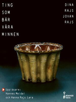 cover image of Ting som bär våra minnen